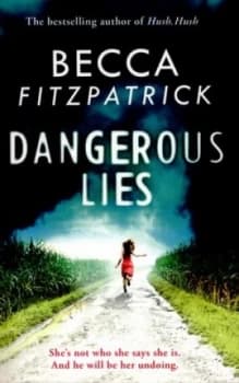 Dangerous Lies by Becca Fitzpatrick Paperback