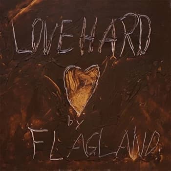 Flagland - Love/Hard CD