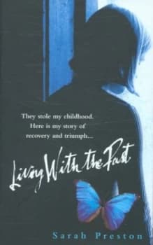 Living with the Past by Sarah Preston Hardback