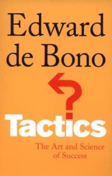 Tactics by Edward De Bono Paperback
