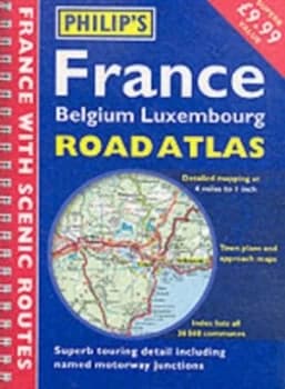 Philips France Belgium Luxembourg Road Atlas Paperback