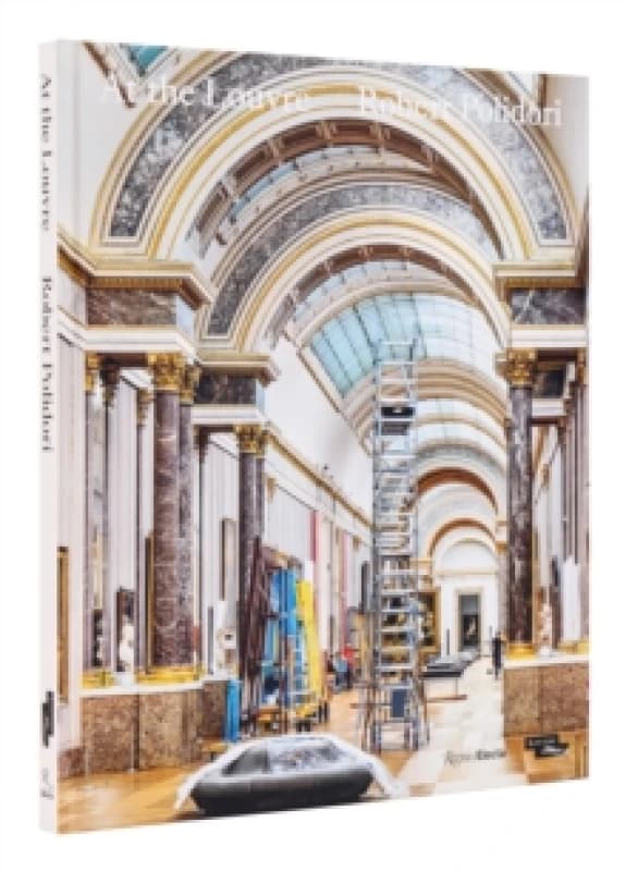A Moment at the Louvre. Hardback. By Robert Polidori Books
