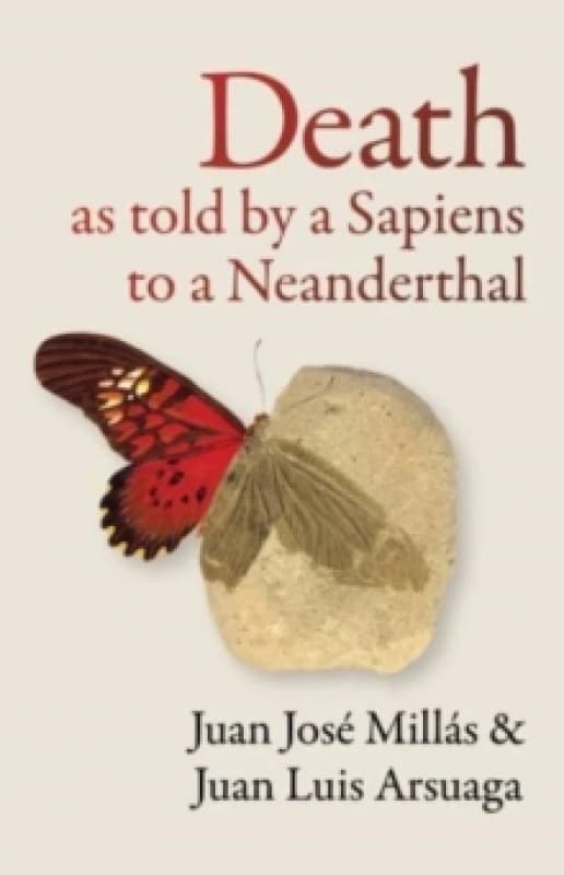 Death As Told by a Sapiens to a Neanderthal Paperback / softback