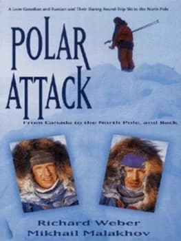 Polar Attack by Richard Weber and Mikhail Malakhov Hardback