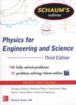 Physics for Engineering and Science by Michael Browne Book