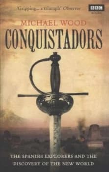 Conquistadors by Michael Wood Paperback