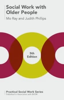 Social Work with Older People by Mo Ray Paperback