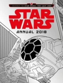 Star Wars Annual 2018 by Lucasfilm Hardback