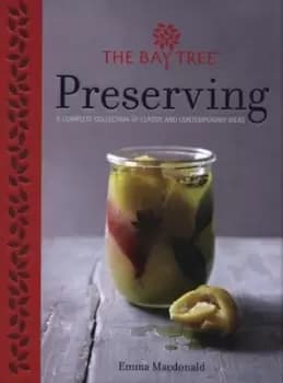 Preserving by Emma Macdonald