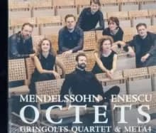 Mendelssohn/Enescu: Octets