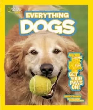 Everything Dogs by Becky Baines