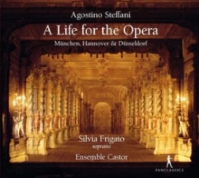 Agostino Steffani: A Life for the Opera CD / Album