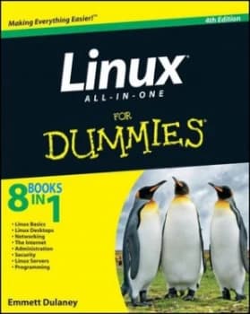 Linux All-in-One for Dummies. by Emmett Dulaney Paperback
