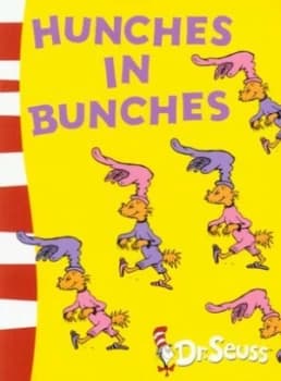 Hunches in Bunches by Dr. Seuss Book