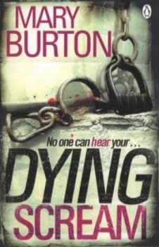 Dying Scream by Mary Burton Paperback