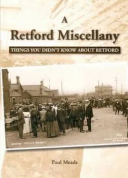 A Retford Miscellany by Paul Meads Paperback
