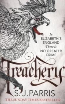 Treachery by S. J Parris Paperback