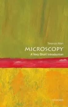 Microscopy: A Very Short Introduction