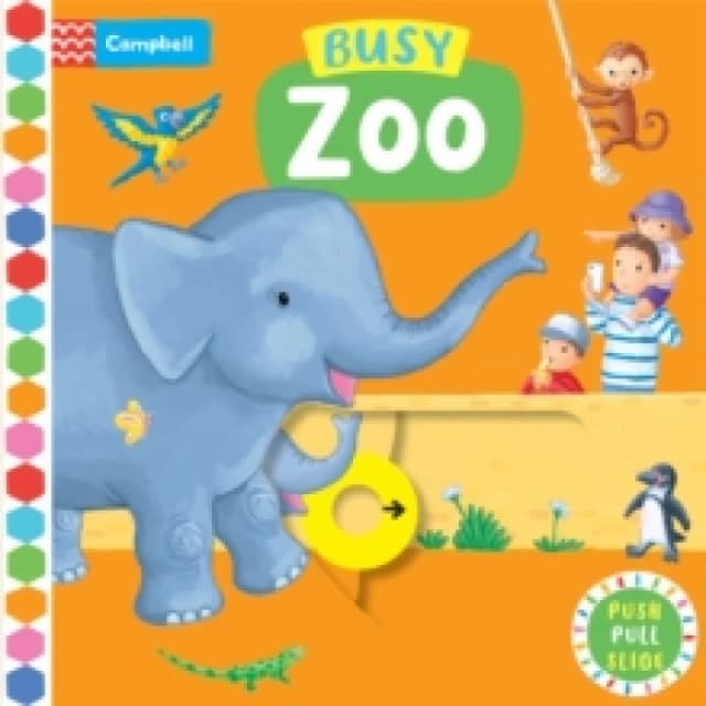 Busy Zoo : A Push, Pull, Slide Book Board book