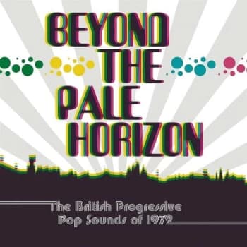 Various-Prog & Psych Beyond The Pale Horizon (The British Progressive Pop Sounds Of 1972) - Sealed 2021 UK 3-CD set CRSEGBOX091