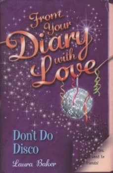 Dont Do Disco by Laura Baker and Mlanie Florain Paperback