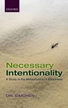 Necessary Intentionality by Ori Simchen Hardback
