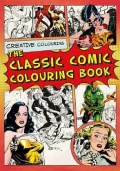 The Classic Comic Colouring Book Paperback