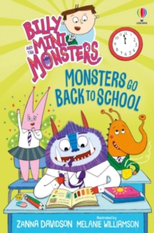 Billy and the Mini Monsters: Monsters Go Back to School Paperback / softback