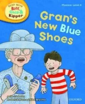 Grans New Blue Shoes by Mr Roderick Hunt Hardback