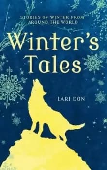 Winters tales by Lari Don