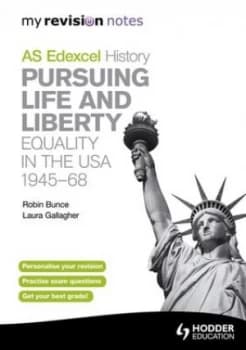 As Edexcel History. Pursuing Life and Liberty by Robin Bunce Paperback