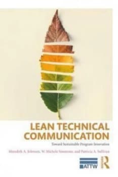 Lean Technical Communication by Meredith A. Johnson Book