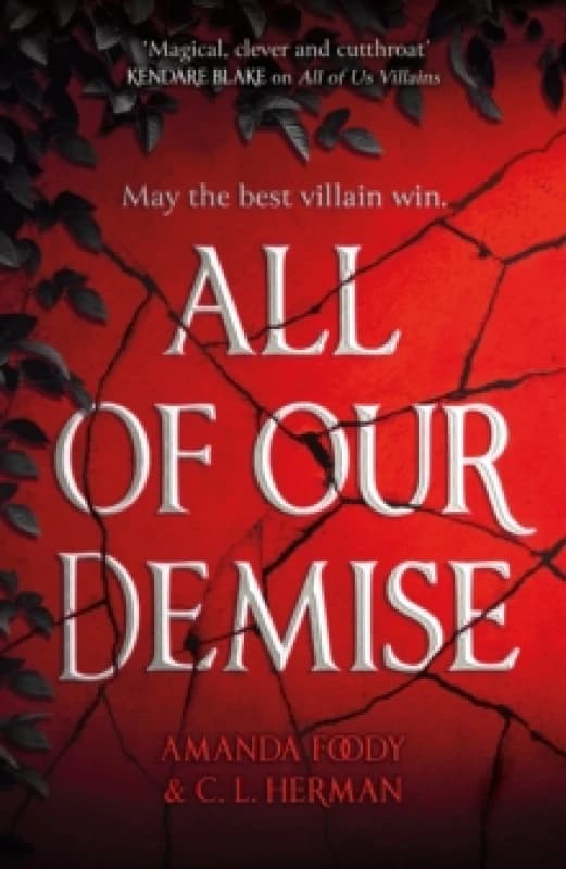 All of Our Demise : The epic conclusion to All of Us Villains Paperback / softback