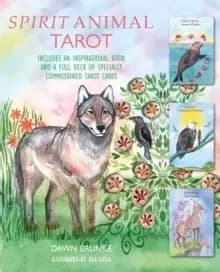 Spirit Animal Tarot : Includes an Inspirational Book and a Full Deck of Specially Commissioned Tarot Cards