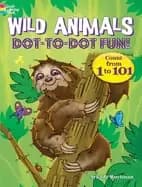 wild animals dot to dot fun count from 1 to 101