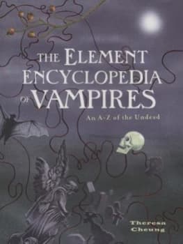 The Element Encyclopedia of Vampires by Theresa Cheung Paperback