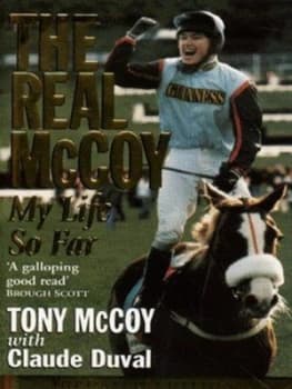 The Real Mccoy by Tony Mccoy and Claude Duval Paperback