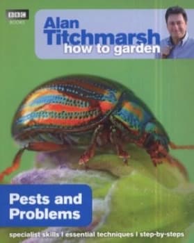 Pests and Problems by Alan Titchmarsh Paperback