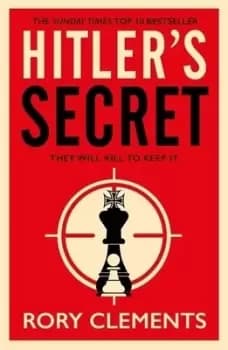 Hitlers secret by Rory Clements