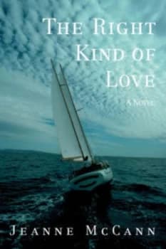 The Right Kind of Love by Jeanne Mccann Paperback