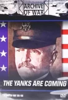 The Yanks Are Coming - Rendezvous With Death