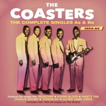 The Complete Singles As & Bs 1954-62 by The Coasters CD Album