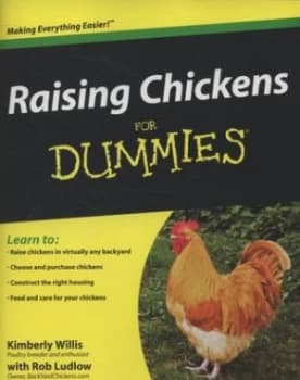 Raising Chickens for Dummies by Kimberly Willis Paperback