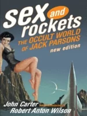 sex and rockets the occult world of jack parsons