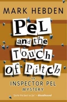 Pel and the Touch of Pitch by Mark Hebden Book