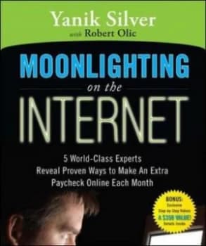 Moonlighting on the Internet by Yanik Silver Paperback