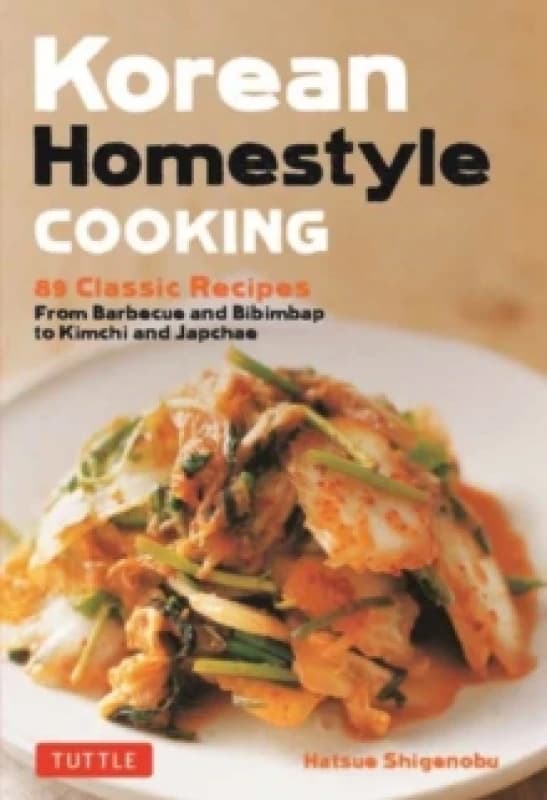 Korean Homestyle Cooking. Paperback. By Hatsue Shigenobu Books