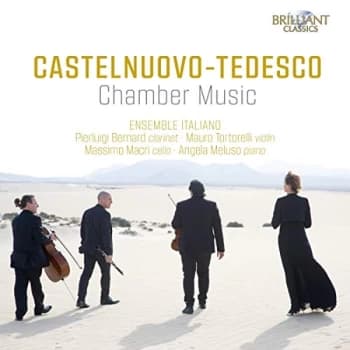 Ensemble Italiano - Castelnuovo-Tedesco: Chamber Music CD
