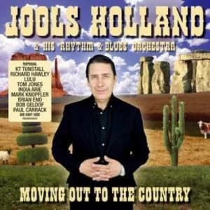 Moving Out to the Country by Jools Holland & His Rhythm & Blues Orchestra CD Album
