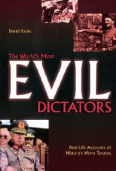 The Worlds Most Evil Dictators by Diane Law Paperback